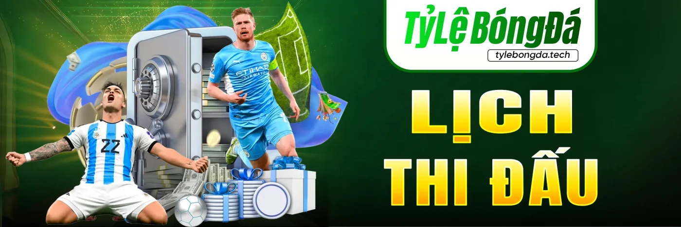 Lịch thi đấu bóng đá