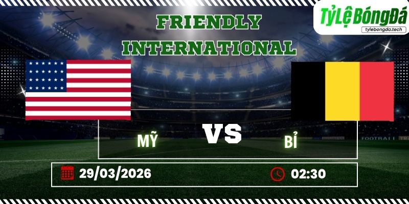 Soi kèo tỷ lệ bóng đá Mỹ vs Bỉ, 02h30 ngày 29/03 - Giao hữu quốc tế