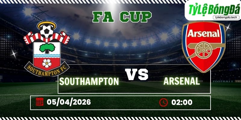Soi kèo tỷ lệ bóng đá Southampton vs Arsenal 02h00 ngày 05/04 – FA Cup